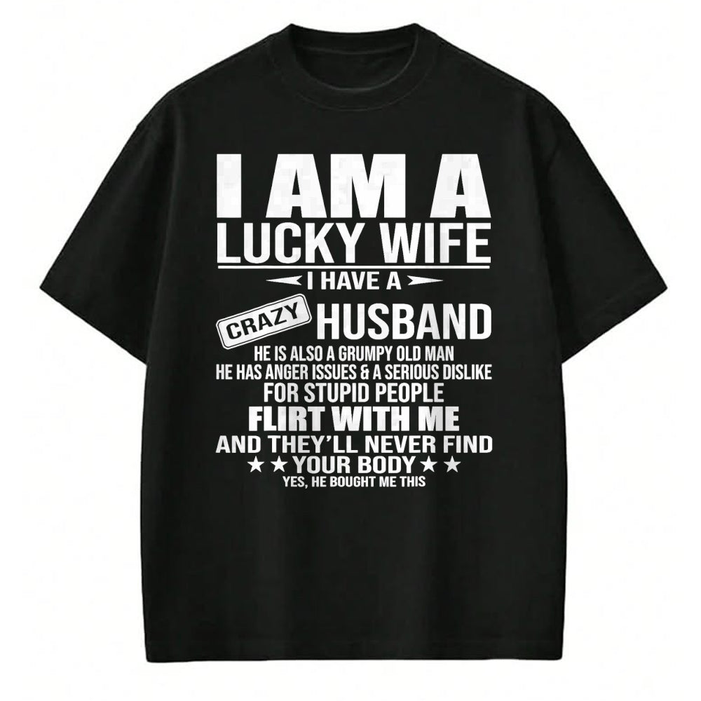 Best Wife Shirt, Wife and Husband Unisex T-Shirt/Hoodie/Sweatshirt HLT00 - Gift for wife T shirt, lucky wife   I Am A Lucky Wife I Have A Crazy Husband Tank Top (1)