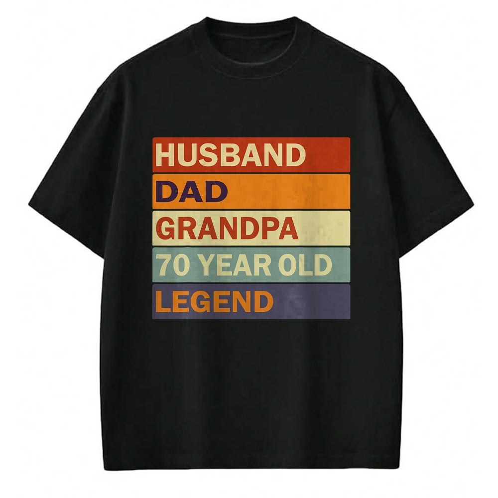 Gift for Dad Shirt, Funny Dad Unisex T-Shirt/Hoodie/Sweatshirt HLT00 – Vintage 70th Birthday Saying For 70 Year Old Dad And Grandpa T-Shirt