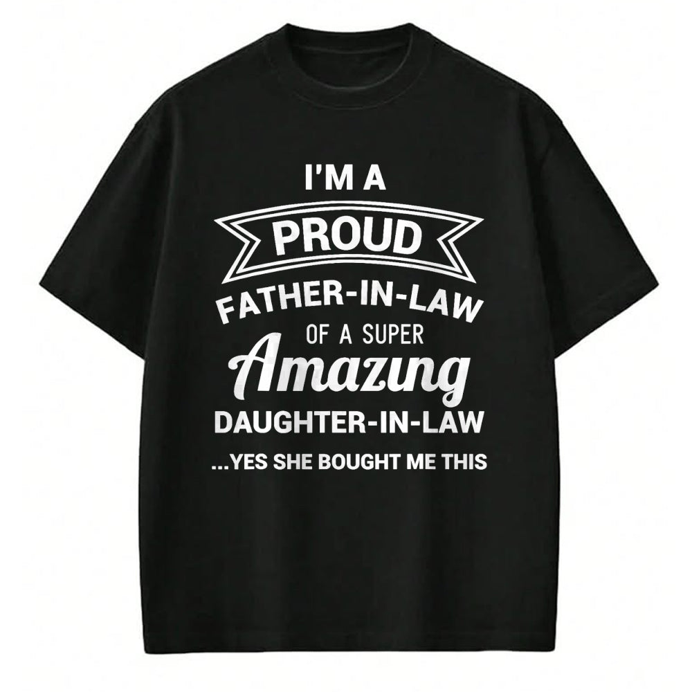 Gift for Dad Shirt, Funny Dad Unisex T-Shirt/Hoodie/Sweatshirt HLT00 – Funny Proud Father in Law Shirt Dad Fathers Day Gift Ideas T-Shirt