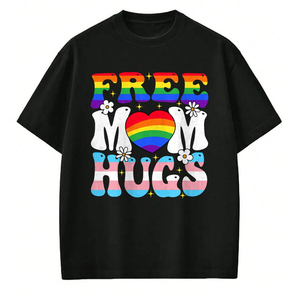 Gift for Mom Shirt, Funny Mom Unisex T-Shirt/Hoodie/Sweatshirt HLT00 - Free Mom Hug Transgender Lesbian Gay LGBT Pride Rainbow Flag T-Shirt