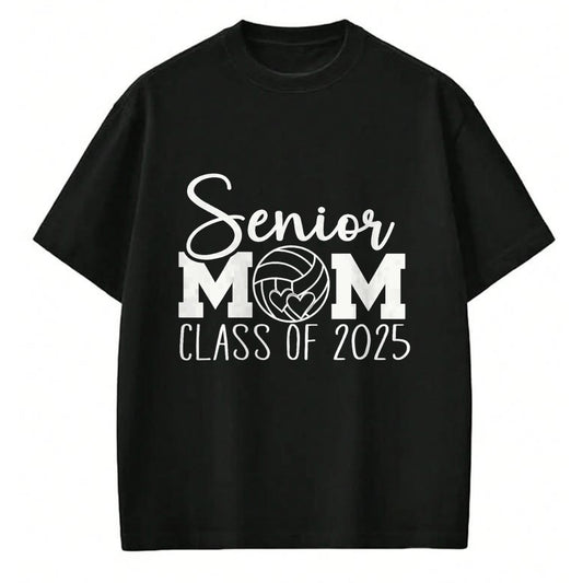 Gift for Mom Shirt, Funny Mom Unisex T-Shirt/Hoodie/Sweatshirt HLT00 - Senior mom volleyball 2025 class of 2025 sports seniors T-Shirt