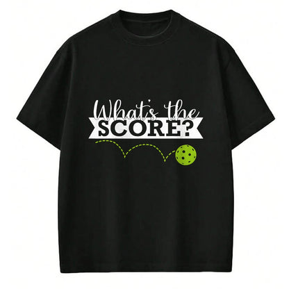 Funny Pickleball Shirt, Pickleball Lover Unisex T-Shirt/Hoodie/Sweatshirt HLT00 - What's The Score Funny Pickleball T-Shirt