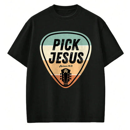 Guitar Lover Shirt, Funny Guitar UnisexT-Shirt/Hoodie/Sweatshirt HLT00 - Pick Jesus Shirt Funny Christian Music Guitar Pick Men Women T-Shirt