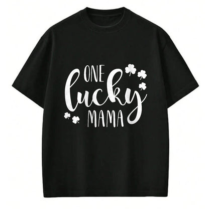 Gift for Mom Shirt, Funny Mom Unisex T-Shirt/Hoodie/Sweatshirt HLT00 - One Lucky Mama St Patricks Day Irish Mom Shamrock Momma T-Shirt