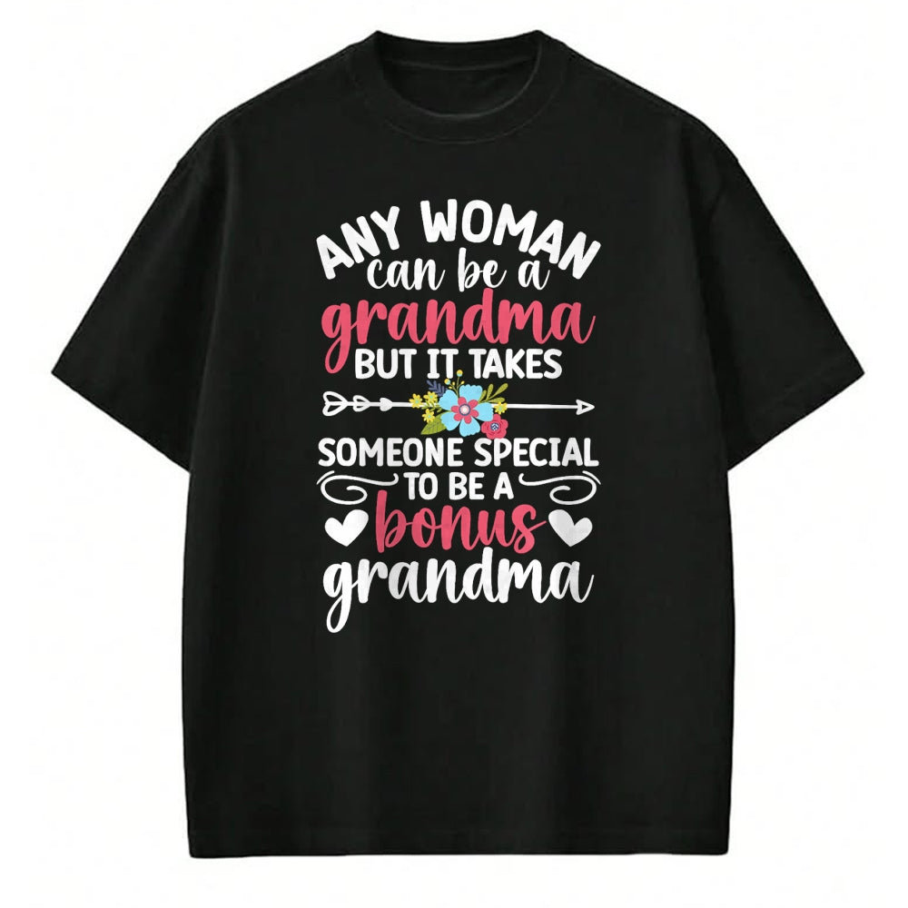 Best Grandma Shirt, Proud Grandma Unisex T-Shirt/Hoodie/Sweatshirt HLT00 - To Be A Bonus Grandma Bonus Grandmother Step Grandma T-Shirt