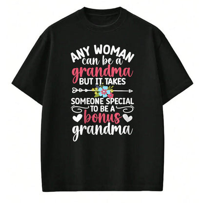 Best Grandma Shirt, Proud Grandma Unisex T-Shirt/Hoodie/Sweatshirt HLT00 - To Be A Bonus Grandma Bonus Grandmother Step Grandma T-Shirt