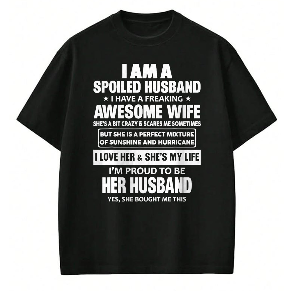 Best Wife Shirt, Wife and Husband Unisex T-Shirt/Hoodie/Sweatshirt HLT00 - Gift for wife T shirt, spoiled wife   I Am A Spoiled Husband I Have A Freaking Awesome Wife T-Shirt (2)
