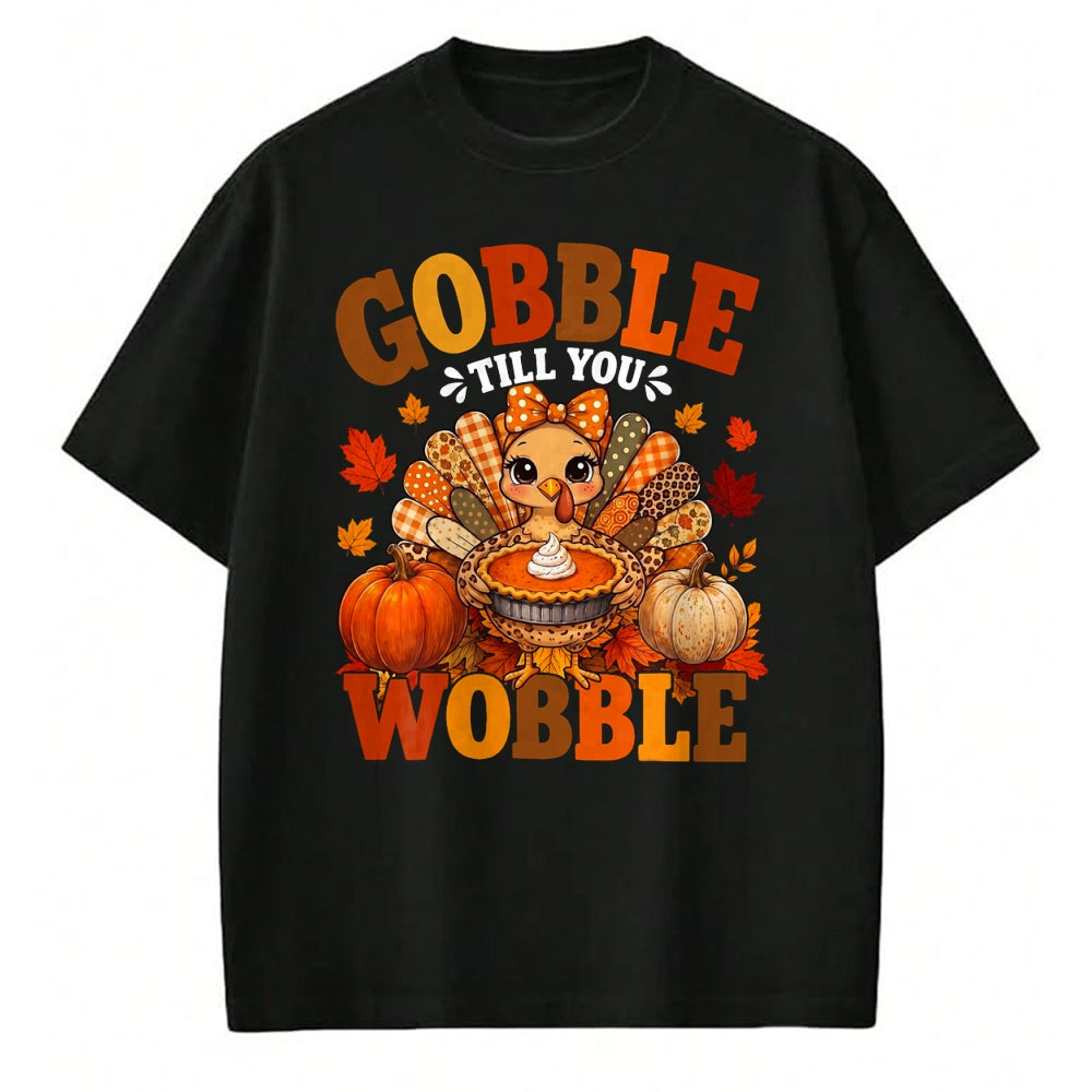 Best Thanksgiving Family Shirt , Funny Thanksgiving UnisexT-Shirt/Hoodie/Sweatshirt HLT00 - Gobble Till You Wobble Retro Funny Turkey Thanksgiving Women T-Shirt