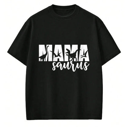 Gift for Mom Shirt, Funny Mom Unisex T-Shirt/Hoodie/Sweatshirt HLT00 - MamaSaurus T rex Dinosaur Funny Mama Saurus Mother_s Day T-Shirt