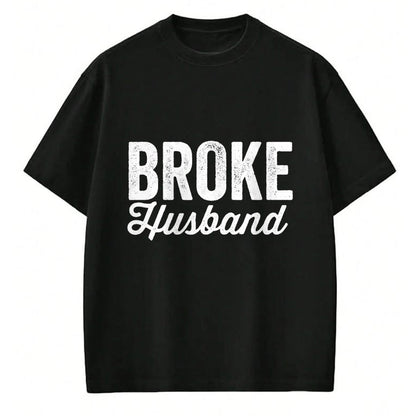 Best Wife Shirt, Wife and Husband Unisex T-Shirt/Hoodie/Sweatshirt HLT00 - Gift for wife T shirt, spoiled wife   Broke Husband Spoiled Wife Funny Matching Couples T-Shirt (1)