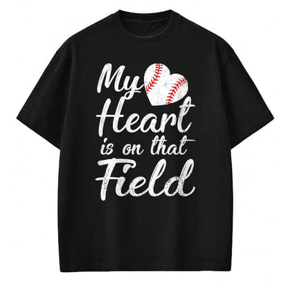 Gift for Mom Shirt, Funny Mom Unisex T-Shirt/Hoodie/Sweatshirt HLT00 - My Heart is on That Field Baseball Softball Mom Gifts T-Shirt