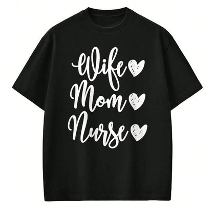 Funny Nurse Shirt, Nurse Unisex T-Shirt/Hoodie/Sweatshirt HLT00 - Mom Wife Nurse T-shirt Funny Gift for RN nurse T-Shirt