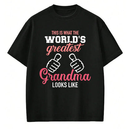 Best Grandma Shirt, Proud Grandma Unisex T-Shirt/Hoodie/Sweatshirt HLT00 - This is what world's greatest grandma looks like T-Shirt (1)