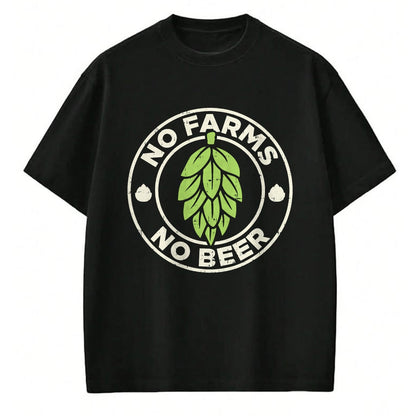 Best Farmer Life Shirt, Funny Farmer UnisexT-Shirt/Hoodie/Sweatshirt HLT00 - No Farms No Beer Hops Craft Beer Farming Brewer Farmer Gift T-Shirt