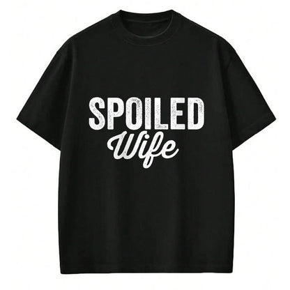 Best Wife Shirt, Wife and Husband Unisex T-Shirt/Hoodie/Sweatshirt HLT00 - Gift for wife T shirt, spoiled wife   Broke Husband Spoiled Wife Funny Matching Couples T-Shirt