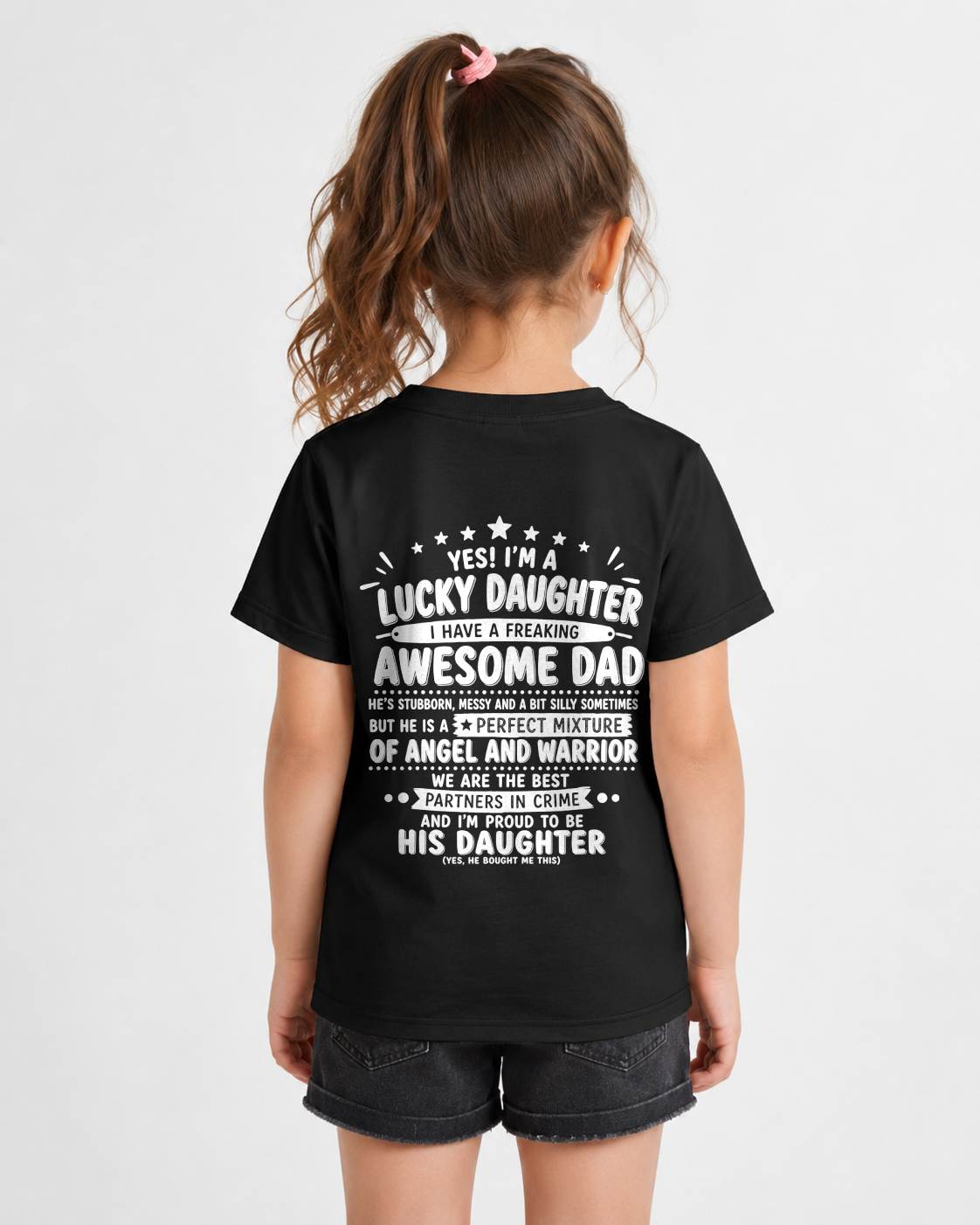 "Yes I'm A Lucky Daughter" – Cute T-Shirt From Dad – NINA00 (SKU2606-44-00)