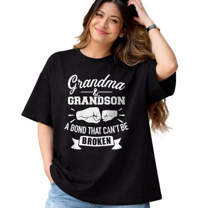 Best Grandma Shirt, Proud Grandma Unisex T-Shirt/Hoodie/Sweatshirt HLT00 - Grandma and grandson bond that can't be broken T-Shirt