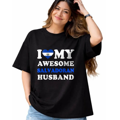 Best Wife Shirt, Wife and Husband Unisex T-Shirt/Hoodie/Sweatshirt HLT00 - I love My Awesome Salvadoran Husband Funny T-Shirt