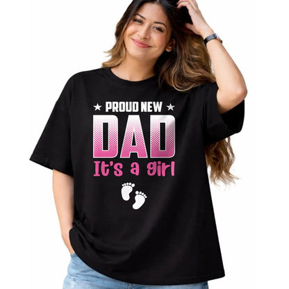 Gift for Dad Shirt, Funny Dad Unisex T-Shirt/Hoodie/Sweatshirt HLT00 – Proud New Dad Its A Girl Baby Gender Reveal Pink Fathers Day Long Sleeve T-Shirt