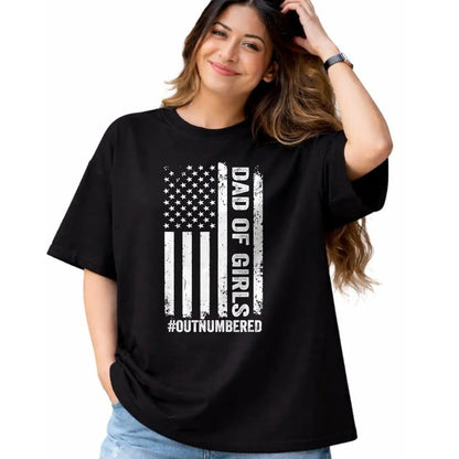 Gift for Dad Shirt, Funny Dad Unisex T-Shirt/Hoodie/Sweatshirt HLT00 – Proud Dad of Girl Outnumbered American Flag Father_s Day T-Shirt