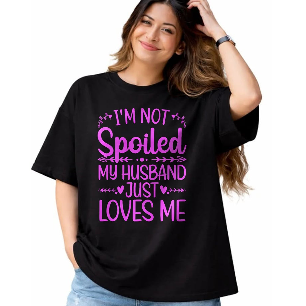 Best Wife Shirt, Wife and Husband Unisex T-Shirt/Hoodie/Sweatshirt HLT00 - Gift for wife T shirt, spoiled wife   Funny Spoiled Wife Art For Women Girls Husband Spoiled Wife Pr (8)
