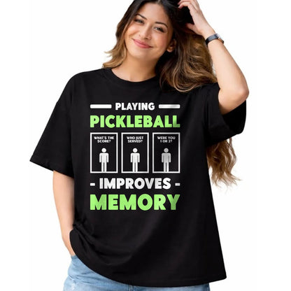 Funny Pickleball Shirt, Pickleball Lover Unisex T-Shirt/Hoodie/Sweatshirt HLT00 - Playing Pickleball Improves Memory Dink Player Short Sleeve T-Shirt