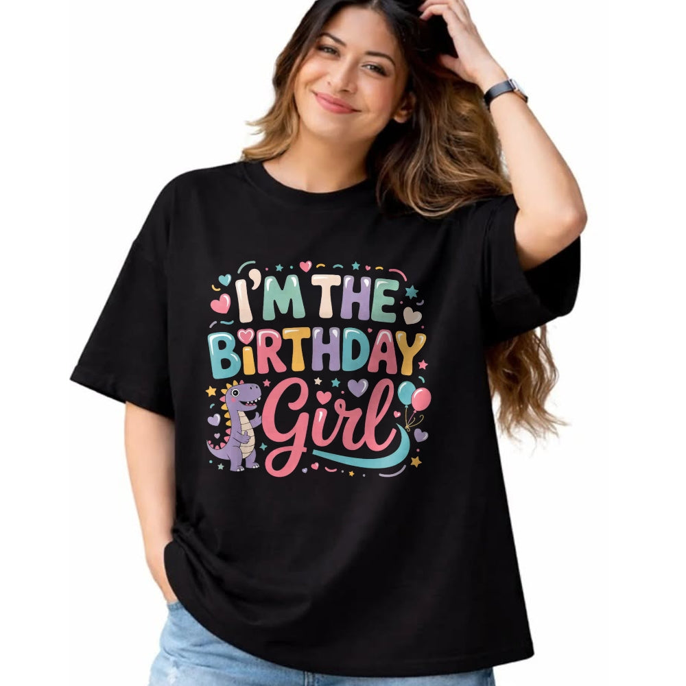 Best Dinosaur Lover Shirt, Funny Dinosaur UnisexT-Shirt/Hoodie/Sweatshirt HLT00 - I_m The Birthday Girl Dinosaur T-Rex Party Family Matching T-Shirt