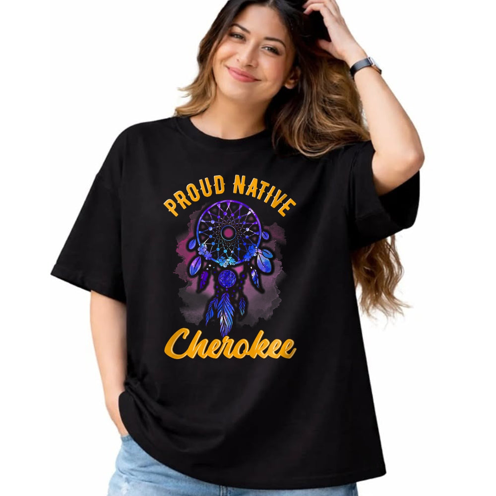 Native American T-Shirts, Vintage Native American Unisex T-Shirt/Hoodie/Sweatshirt HLT00 - Proud To Be Cherokee Native American Indian