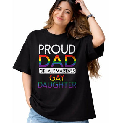 Gift for Dad Shirt, Funny Dad Unisex T-Shirt/Hoodie/Sweatshirt HLT00 – Proud Dad Of A Gay Daughter Straight Ally LGBTQ Pride Month T-Shirt