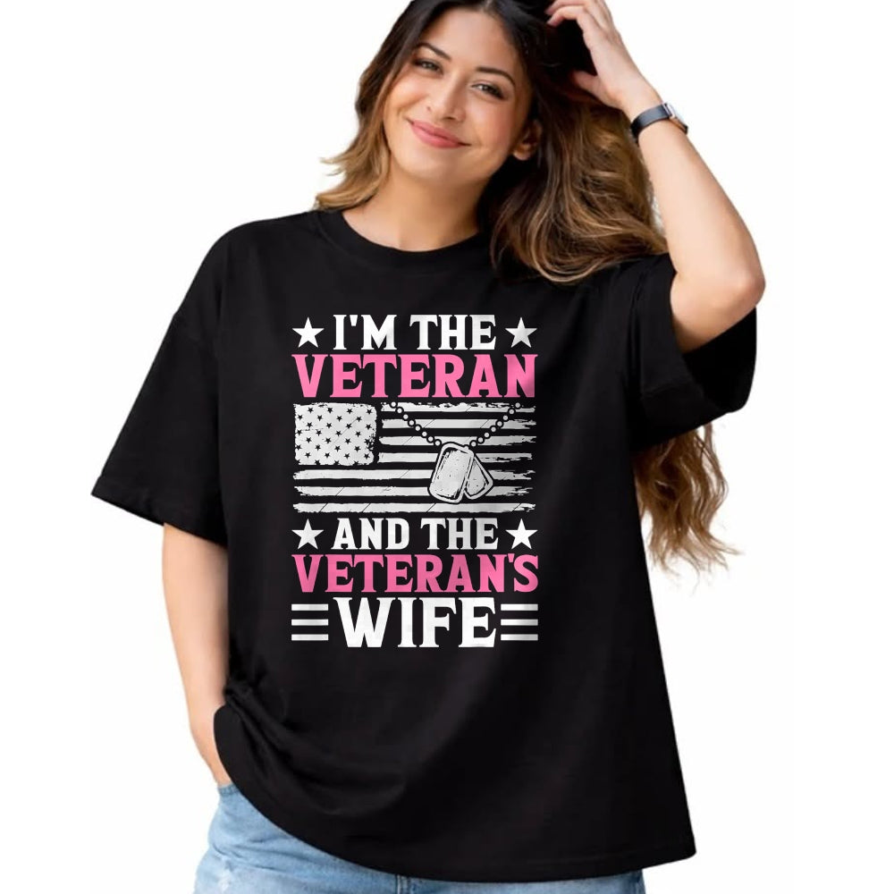Proud Veteran Shirt, Funny Veteran UnisexT-Shirt/Hoodie/Sweatshirt HLT00 - Female Veteran and Veteran_s Wife Women Veteran Mom Grandma T-Shirt