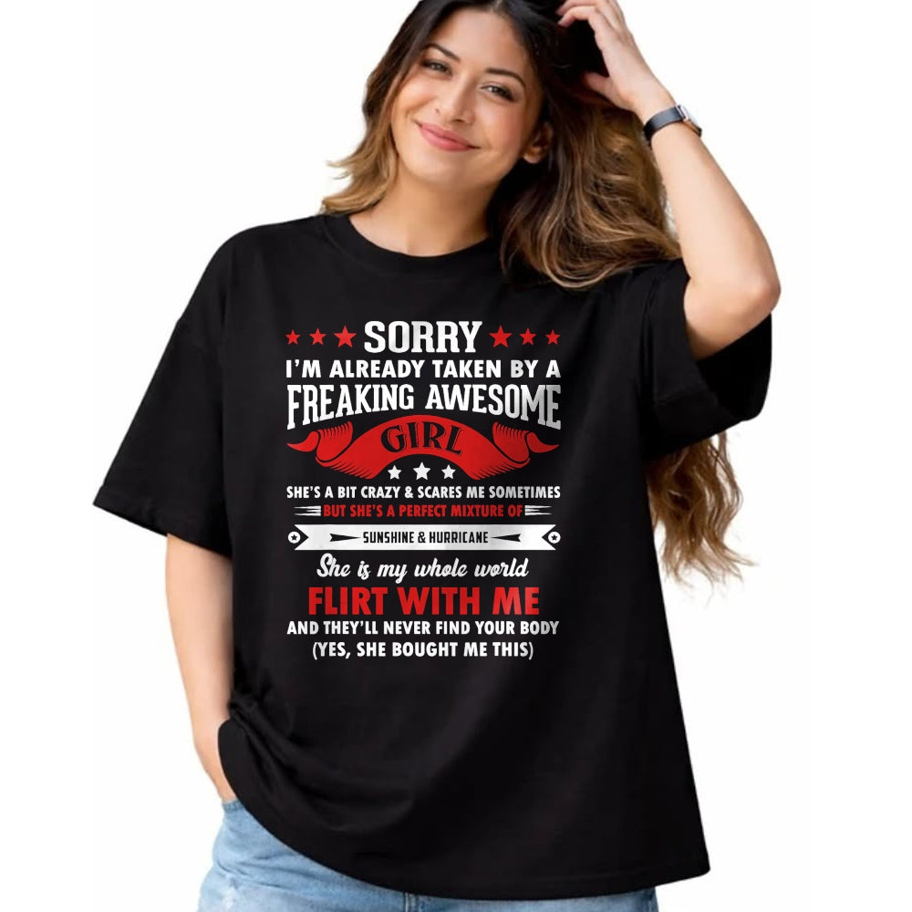 Best Wife Shirt, Wife and Husband Unisex T-Shirt/Hoodie/Sweatshirt HLT00 - Mens Sorry I'm Already Taken By Freaking Awesome Girl Funny T-Shirt