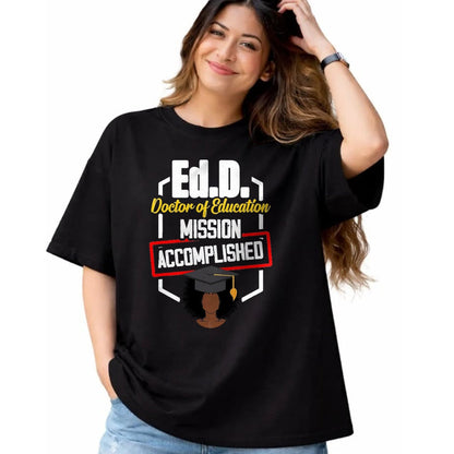 Best Doctor Shirt, Funny Doctor UnisexT-Shirt/Hoodie/Sweatshirt HLT00 - EDD Doctor of Education Accomplish Doctorate Graduation T-Shirt, Men, Black, 3X-Large