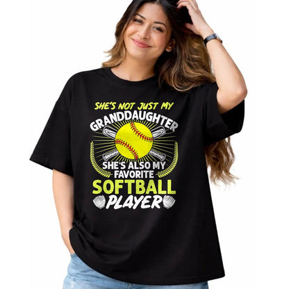 Best Grandpa Shirt, Proud Grandpa Unisex T-Shirt/Hoodie/Sweatshirt HLT00 - Funny My Granddaughter She's Also My Favorite Softball T-Shirt