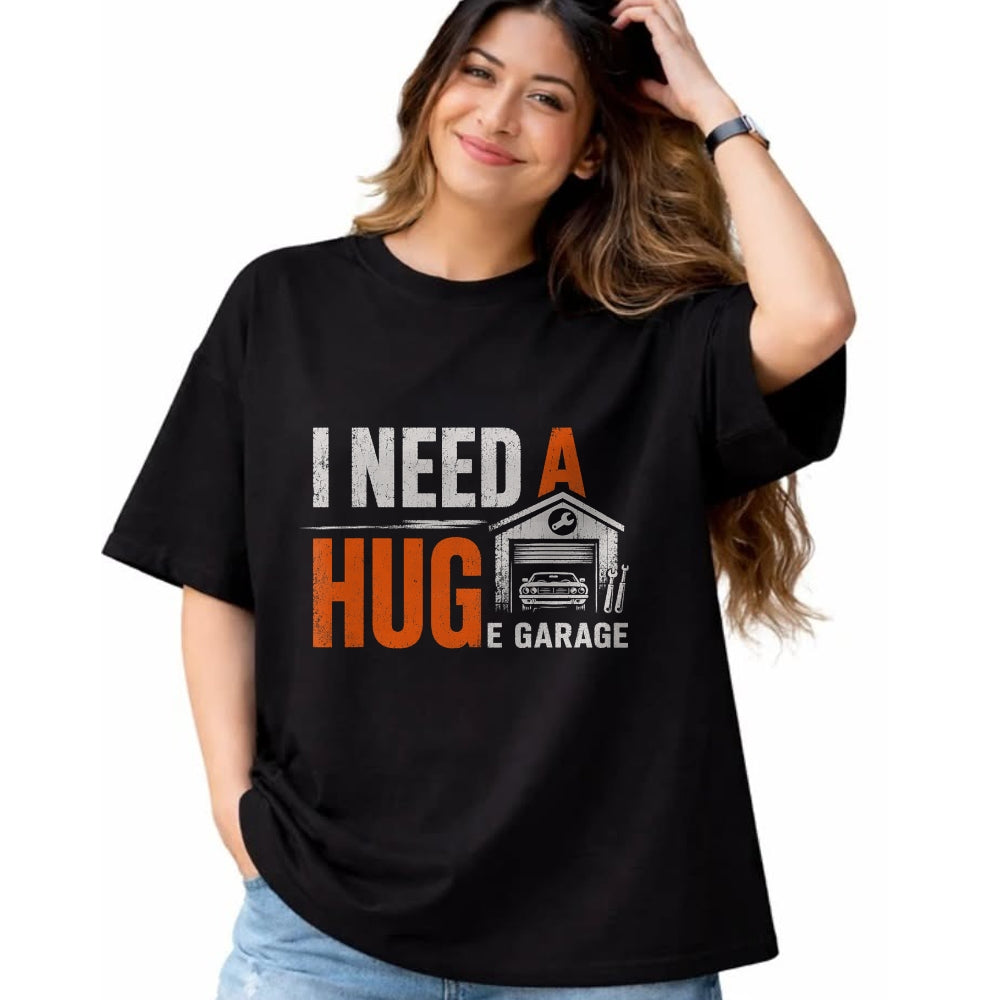 Best Mechanic Life Shirt, Funny Mechanic UnisexT-Shirt/Hoodie/Sweatshirt HLT00 - I Need A Huge Garage Funny Mechanic Car Auto T-Shirt