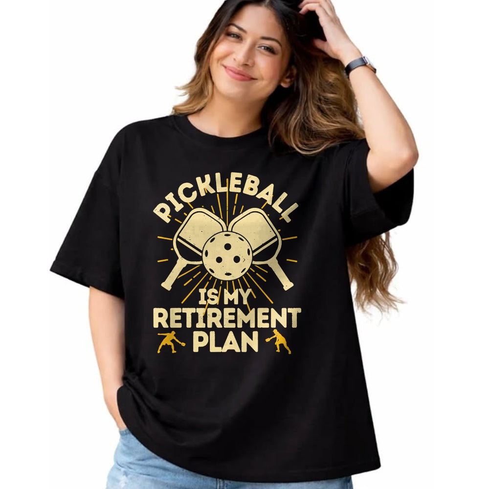 Funny Pickleball Shirt, Pickleball Lover Unisex T-Shirt/Hoodie/Sweatshirt HLT00 - Funny Pickleball My Retirement Plan Vintage Player T-Shirt