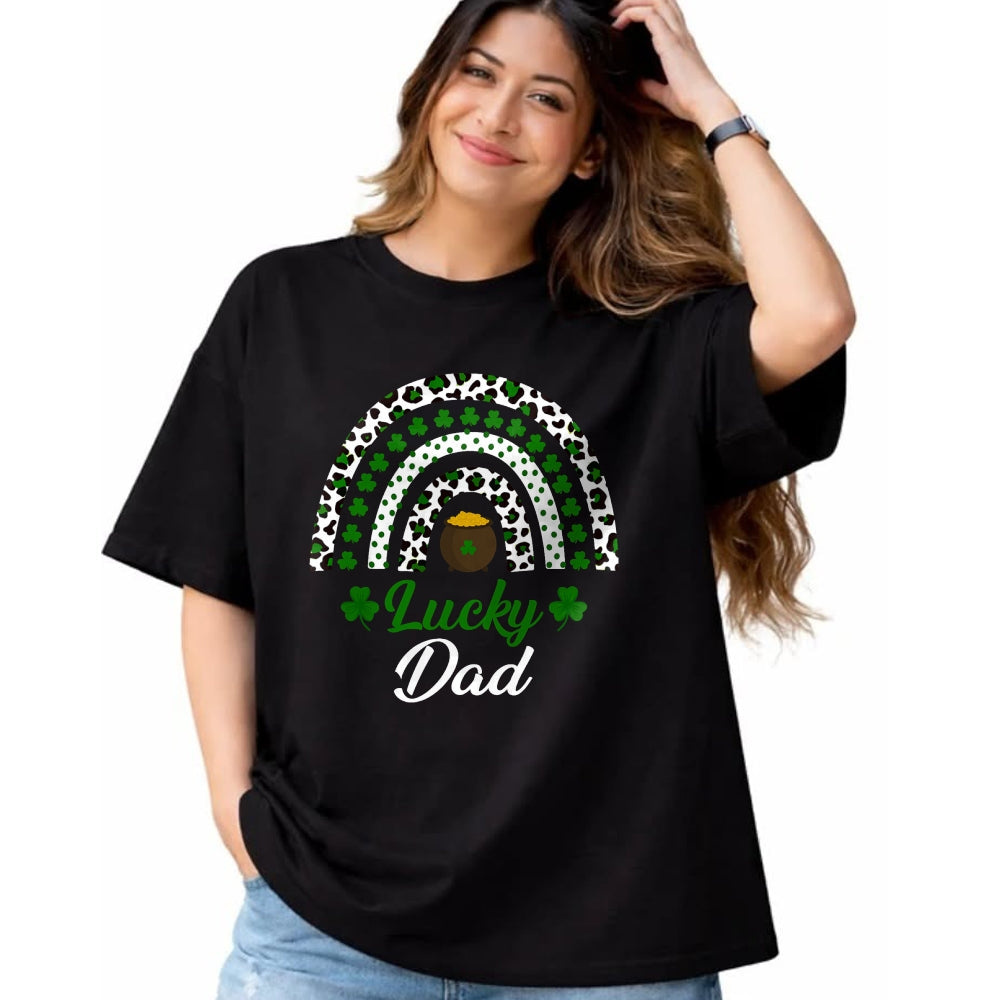 Gift for Dad Shirt, Funny Dad Unisex T-Shirt/Hoodie/Sweatshirt HLT00 – Lucky Dad Rainbow St Patricks Day Lucky Dad T-Shirt