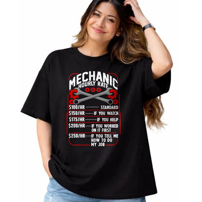 Best Mechanic Life Shirt, Funny Mechanic UnisexT-Shirt/Hoodie/Sweatshirt HLT00 - Mechanic Hourly Rate Car Auto Repairman Labor Rates T-Shirt