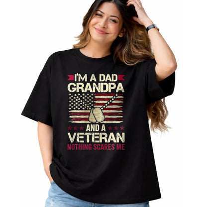 Proud Veteran Shirt, Funny Veteran UnisexT-Shirt/Hoodie/Sweatshirt HLT00 - I_m a Dad Grandpa and a Veteran Nothing Scares me T-Shirt, Men, Navy Blue, 3X-Large