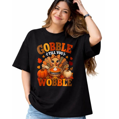 Best Thanksgiving Family Shirt , Funny Thanksgiving UnisexT-Shirt/Hoodie/Sweatshirt HLT00 - Gobble Till You Wobble Retro Funny Turkey Thanksgiving Women T-Shirt