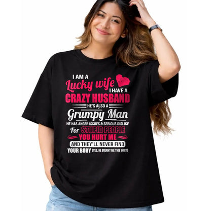 Best Wife Shirt, Wife and Husband Unisex T-Shirt/Hoodie/Sweatshirt HLT00 - Gift for wife T shirt, lucky wife   I Am A Lucky Wife, I Have A Crazy Husband Gift For Womens T-Shir (1)