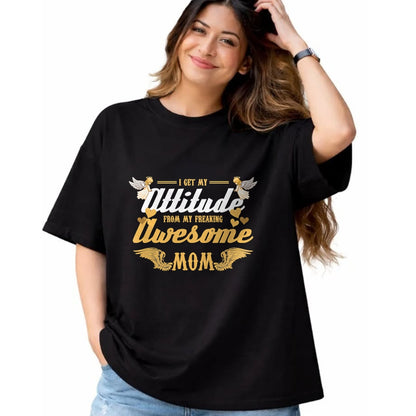 Gift for Mom Shirt, Funny Mom Unisex T-Shirt/Hoodie/Sweatshirt HLT00 - Angel Wings I Get My Attitude From My Freaking Awesome Mom T-Shirt