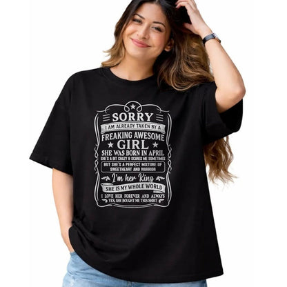Best Husband Shirt, Wife and Husband Unisex T-Shirt/Hoodie/Sweatshirt HLT00 - I Am Already Taken by Freaking Awesome Girl Born in April T-Shirt