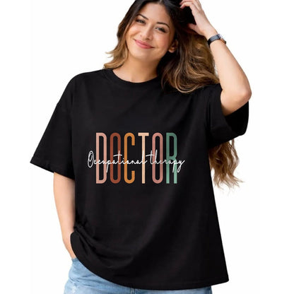 Best Doctor Shirt, Funny Doctor UnisexT-Shirt/Hoodie/Sweatshirt HLT00 - Doctor of Occupational Therapy OT Doctor Therapist Assistant T-Shirt