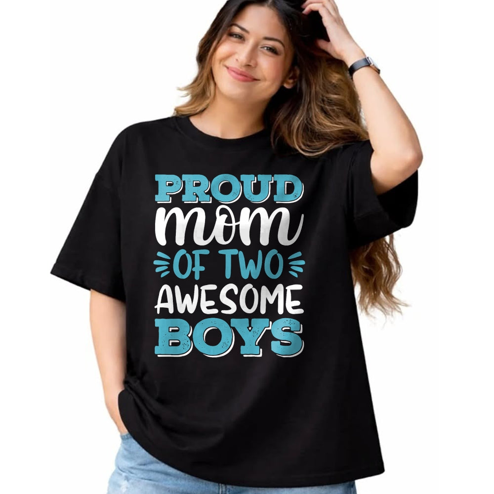 Gift for Mom Shirt, Funny Mom Unisex T-Shirt/Hoodie/Sweatshirt HLT00 - Boy Mom Shirt For Women, Proud Mom Of 2 Awesome Boys T-Shirt