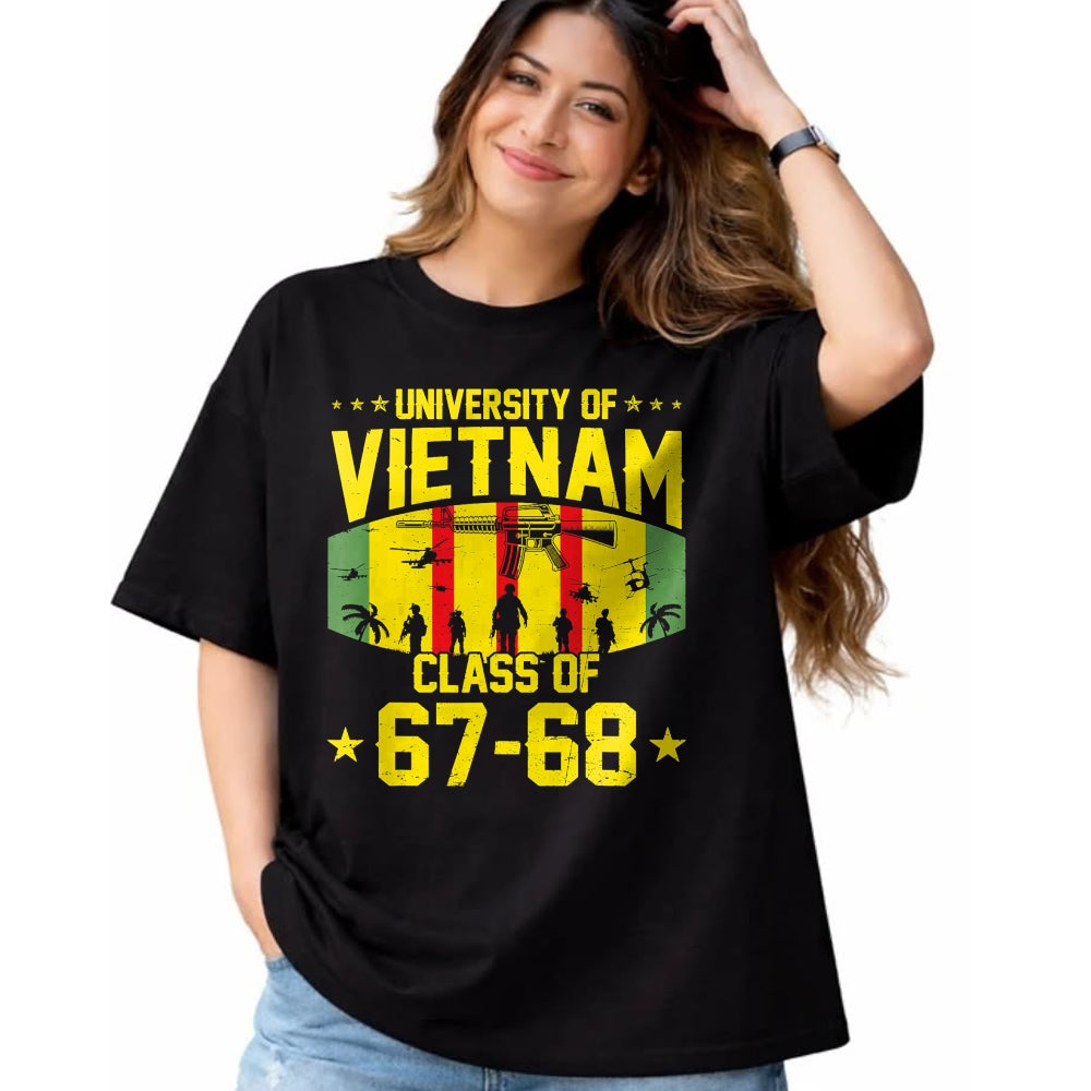 Proud Veteran Shirt, Funny Veteran UnisexT-Shirt/Hoodie/Sweatshirt HLT00 - Proud University of Vietnam War US Veteran Class of 67-68 T-Shirt