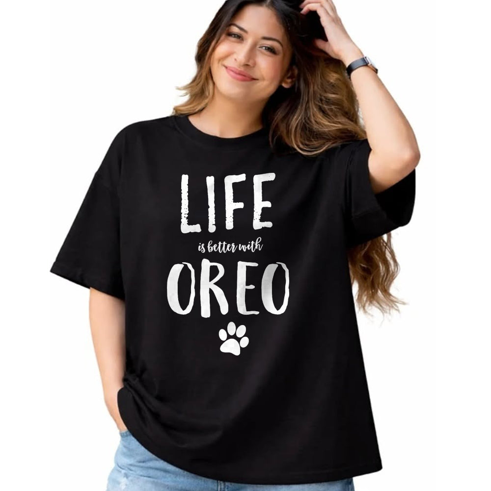 Cat Love Shirt, Funny Cat Lover Gift UnisexT-Shirt/Hoodie/Sweatshirt HLT00 - Life ist Better with Oreo Dog Name T-Shirt Gift Shirt T-Shirt