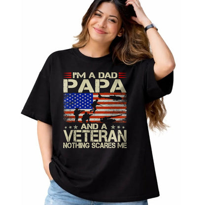 Proud Veteran Shirt, Funny Veteran UnisexT-Shirt/Hoodie/Sweatshirt HLT00 - I_m A Dad Papa and Veteran Funny Retro Dad Dad Grandpa T-Shirt