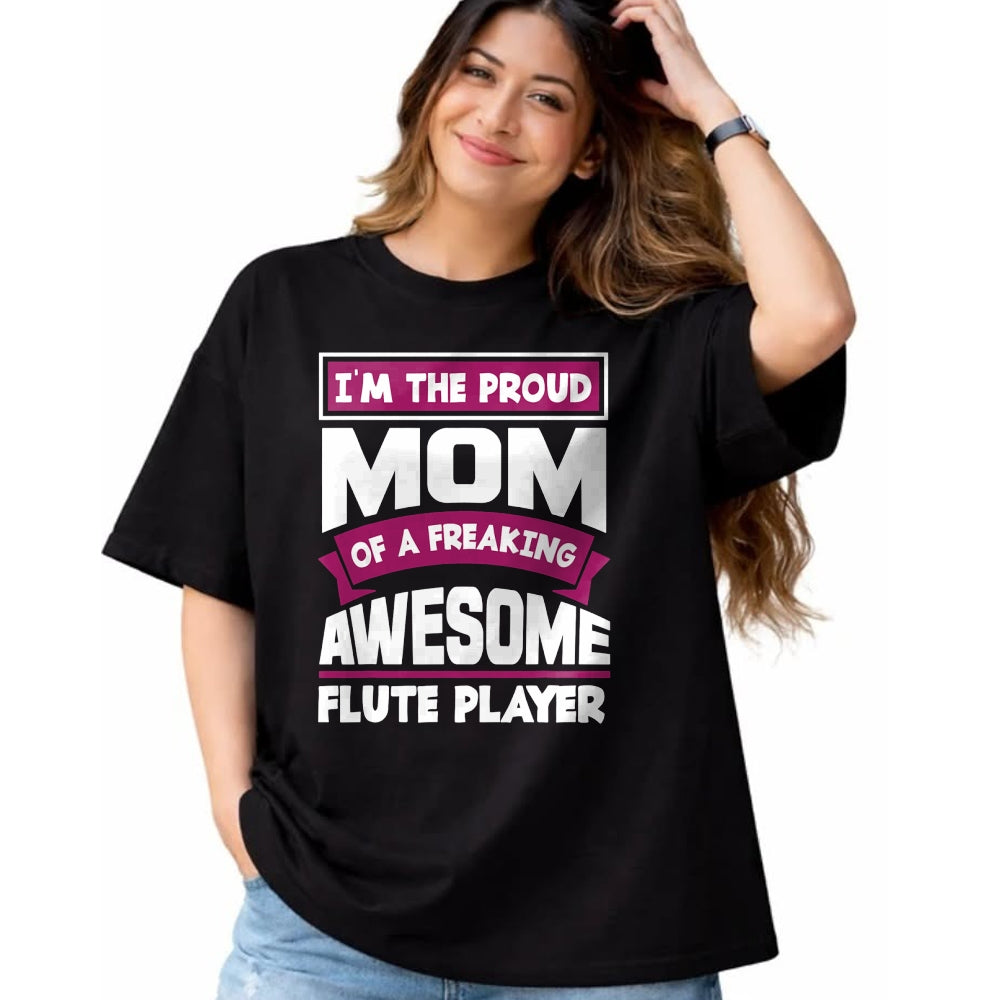 Gift for Mom Shirt, Funny Mom Unisex T-Shirt/Hoodie/Sweatshirt HLT00 - Funny Proud Mom Of Awesome Flute Player Mother Of Flutist T-Shirt