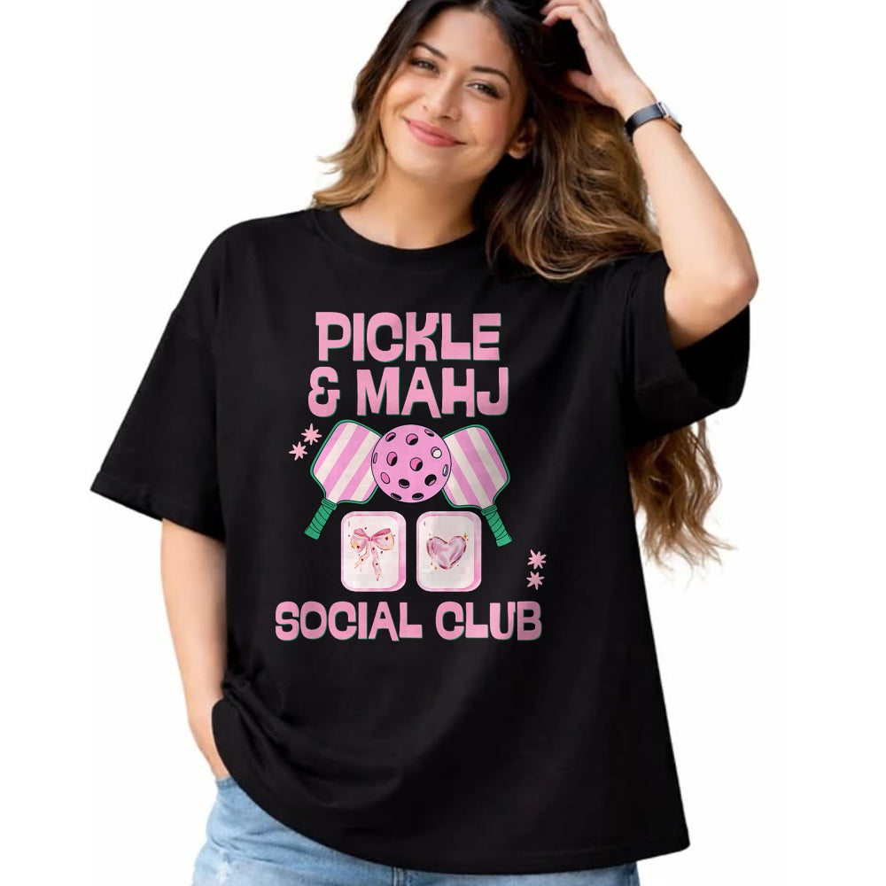 Funny Pickleball Shirt, Pickleball Lover Unisex T-Shirt/Hoodie/Sweatshirt HLT00 - Pickle and Mahj Mahjong and Pickleball Social Club mah Jong T-Shirt