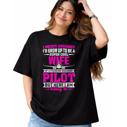 Best Wife Shirt, Wife and Husband Unisex T-Shirt/Hoodie/Sweatshirt HLT00 - Wife of a Freaking Awesome Pilot Gifts for Women T-Shirt
